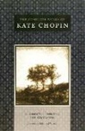 Kate Chopin, Kate/ Seyersted Chopin, Edmund Wilson, Per Seyersted - The Complete Works of Kate Chopin