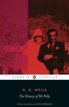 Simon James, John Sutherland, H G Wells, H. G. Wells, H.G. Wells, Simon James - The History of Mr. Polly