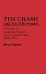 Barrie A. Wigmore, Wigmore Barrie A. - The Crash and Its Aftermath