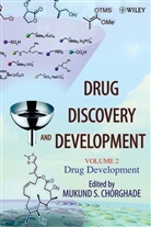 MS Chorghade, Mukund S. Chorghade, Mukund S. (Chorghade Enterprises) Chorghade, Mukund S. Chorghade, Chorghade Mukund S., Mukun S Chorghade... - Drug Discovery and Development, Volume 2