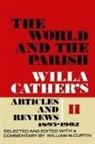 Willa Cather, William M Curtin, William M. Curtin - The World and the Parish, Volume 2