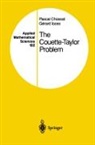 Pasca Chossat, Pascal Chossat, Gerard Iooss, Gérard Iooss - The Couette-Taylor Problem