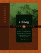 Wu Wei - The I Ching Workbook