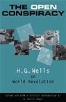 W. Warren Wagar, H. G. Wells - The Open Conspiracy