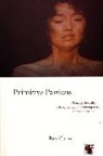 Rey Chow, Rey (Duke University) Chow - Primitive Passions