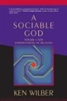 Roger Walsh, Ken Wilber - A Sociable God