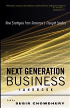 S Chowdhury, Subir Chowdhury, Subir (American Supplier Institute) Chowdhury, Subir Chowdhury, Subir (American Supplier Institute) Chowdhury - Next Generation Business Handbook