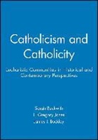 Sarah Jones Beckwith, L. Gregory Jones, Sarah Beckwith, James Buckley, James J. Buckley, L. Gregory Jones... - Catholicism and Catholicity