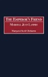 Margaret S. Chrisawn, Margaret Scott Chrisawn - The Emperor's Friend