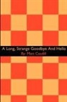 Matt Caudill - A Long, Strange Goodbye and Hello