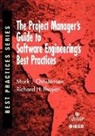 Christensen, Mark Christensen, Mark J. Christensen, Thayer, Richard H Thayer, Richard H. Thayer - The Project Manager's Guide to Software Engineering's Best Practices