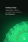 Ron Christenson, Ronald Christenson, Christenson Ron - Political Trials