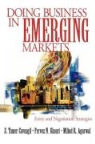 S. Tamer Cavisgil, S. Tamer Cavusgil, Pervez N. Ghauri - Doing Business in Emerging Markets