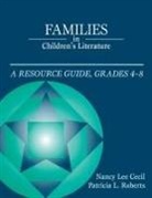 Nancy Cecil, Nancy LE Cecil, Nancy Lee Cecil, Nancy L. Roberts, Patricia Roberts, Patricia L. Roberts - Families in Children's Literature