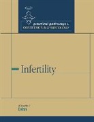 M Cedars, Marcelle Cedars, Cedars Marcelle - Infertility: Practical Pathways Series