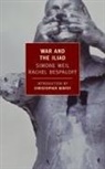 Christopher Benfey, Rachel Bespaloff, Mary McCarthy, Simone Weil, Simone Bespaloff Weil - War and the Iliad