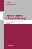 Jo Hurd, Joe Hurd, Melham, Melham, Tom Melham - Theorem Proving in Higher Order Logics