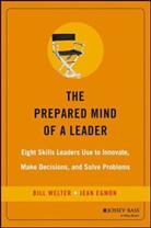 Jean Egmon, Egmon Jean, B Welter, Bil Welter, Bill Welter, Bill Egmon Welter... - Prepared Mind of a Leader
