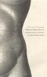 Alys Eveweinbaum, Weinbaum, Alys Eve Weinbaum - Wayward Reproductions