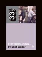 Eliot Wilder, Wilder Eliot - Dj Shadow Entroducing