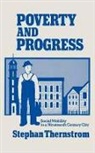 S. Thernstrom, Stephan Thernstrom, Thernstrom Stephan, Stephan Therstrom - Poverty and Progress