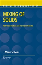 H Gericke, H. Gericke, Hermann Gericke, Ralfe Weinekotter, Ral Weinekötter, Ralf Weinekötter - Mixing of Solids