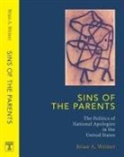 Brian Weiner, Brian A. Weiner - Sins Of The Parents