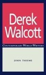 John Thieme - Derek Walcott