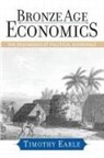 Timothy Earle, Timothy K. Earle - Bronze Age Economics