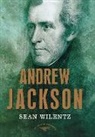 Wilentz, Sean Wilentz, Arthur M Schlesinger, Arthur M. Schlesinger - Andrew Jackson