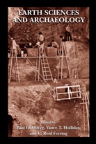 C. Reid Ferring, Paul Goldberg, Vance T. Holliday, C Reid Ferring, Vanc T Holliday, Vance T Holliday - Earth Sciences and Archaeology