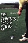 M. O Thirunarayanan, M. O. Thirunarayanan - Dr. Thiru's Golf Quiz