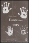 Philip Thody, Philip Malcolm Waller Thody, Thody Philip - Europe Since 1945