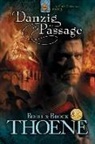 Bodie Thoene, Brock Thoene - Danzig Passage
