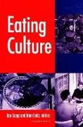 Ron Scapp, Ron Scapp, Brian Seitz - Eating Culture