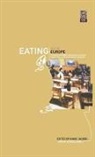 Marc Jacobs, Peter Scholliers, Marc Jacobs, Peter Scholliers, Scholliers Peter - Eating Out in Europe