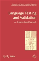 C Weir, C. Weir, Cyril J. Weir - Language Testing and Validation