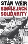 Stan Weir, WEIR STAN, George Lipsitz - Singlejack Solidarity