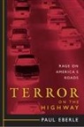 Paul Eberle - Terror on the Highway