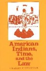 Charles F. Wilkinson, Wilkinson Charles F. - American Indians, Time, and the Law