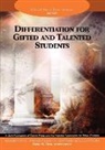 Carol Ann Tomlinson, Carol Ann Reis Tomlinson, Carol Reis Tomlinson, Sally M. Reis, Carol Ann Tomlinson - Differentiation for Gifted and Talented Students