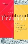 Weiß, Ann Weiss, Elaine Weiss, Weiss Elaine - Accidental Trainer