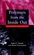 Srinivasarao, Mohan Srinivasarao, Tonelli, Ae Tonelli, Alan E Tonelli, Alan E. Tonelli... - Polymers From the Inside Out