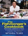 Mitchell Tonks, Peter Cassidy - The Fishmonger's Cookbook