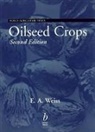 E Weiss, E. A. Weiss, Edward Weiss - Oilseed Crops