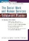 Catherine N. Dulmus, Arthur E. Jongsma, Arthur E. Jr. Jongsma, Lisa A. Rapp-Paglicci, John S. Wodarski, John S. Rapp-Paglicci Wodarski - Social Work and Human Services