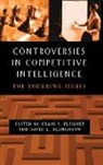 David L. Blenkhorn, Craig S. Et Al Fleisher, David Blenkhorn, David L. Blenkhorn, Blenkhorn David L., Craig Fleisher... - Controverses In Competitive Intelligence