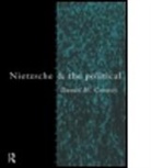 Daniel Conway, Daniel W. Conway - Nietzsche and the Political