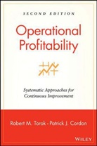 Patrick J. Cordon, Cordon Patrick J., Rm Torok, Robert M. Torok, Robert M. Cordon Torok, TOROK ROBERT M CORDON PATRICK J... - Operational Profitability