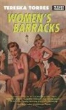 Tereska Torres, Torreska Torres - Women's Barracks